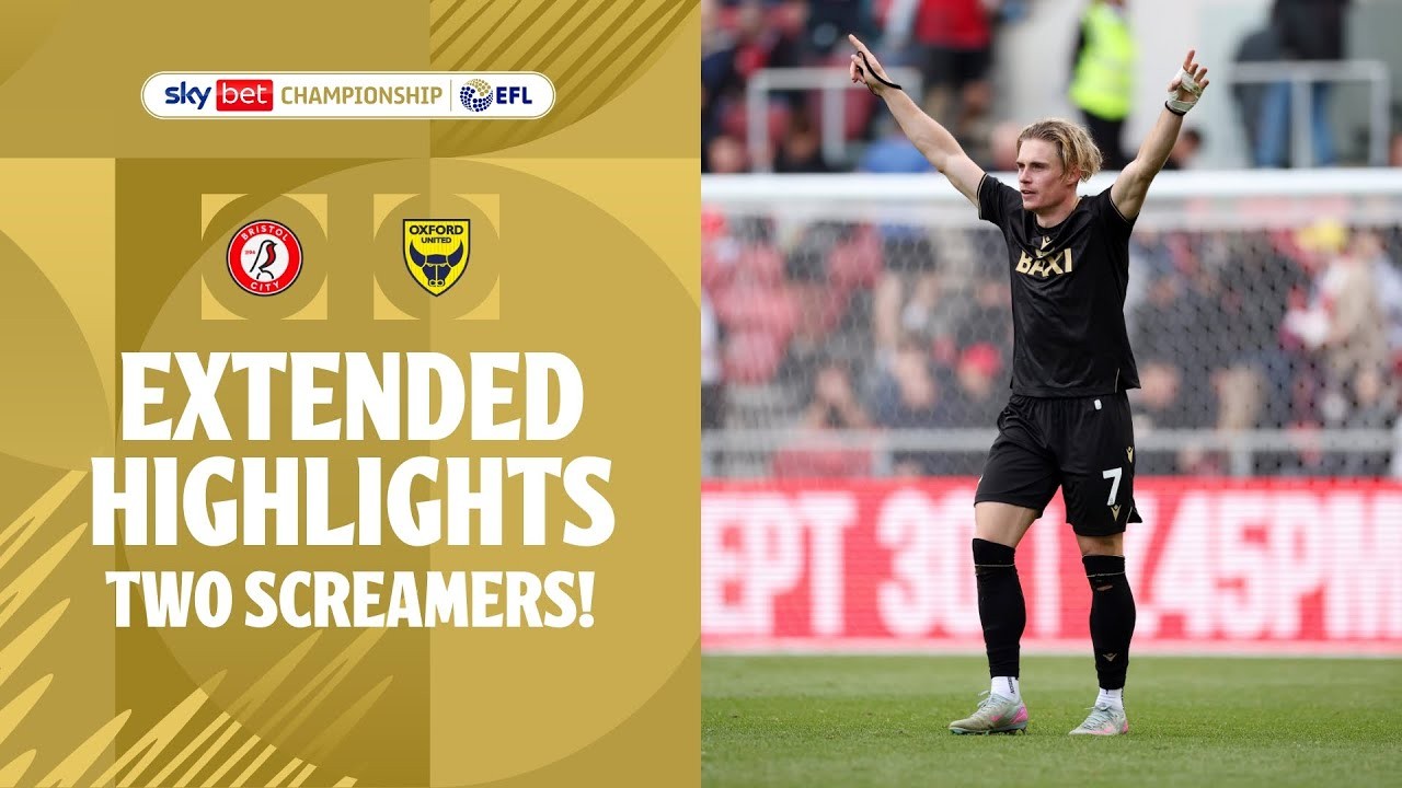 #ไฮไลท์ฟุตบอล [ บริสตอล ซิตี้ 1 - 3 อ็อกซ์ฟอร์ด ยูไนเต็ด ] เดอะแชมเปี้ยนส์ชิพ อังกฤษ 2025/22.9.68