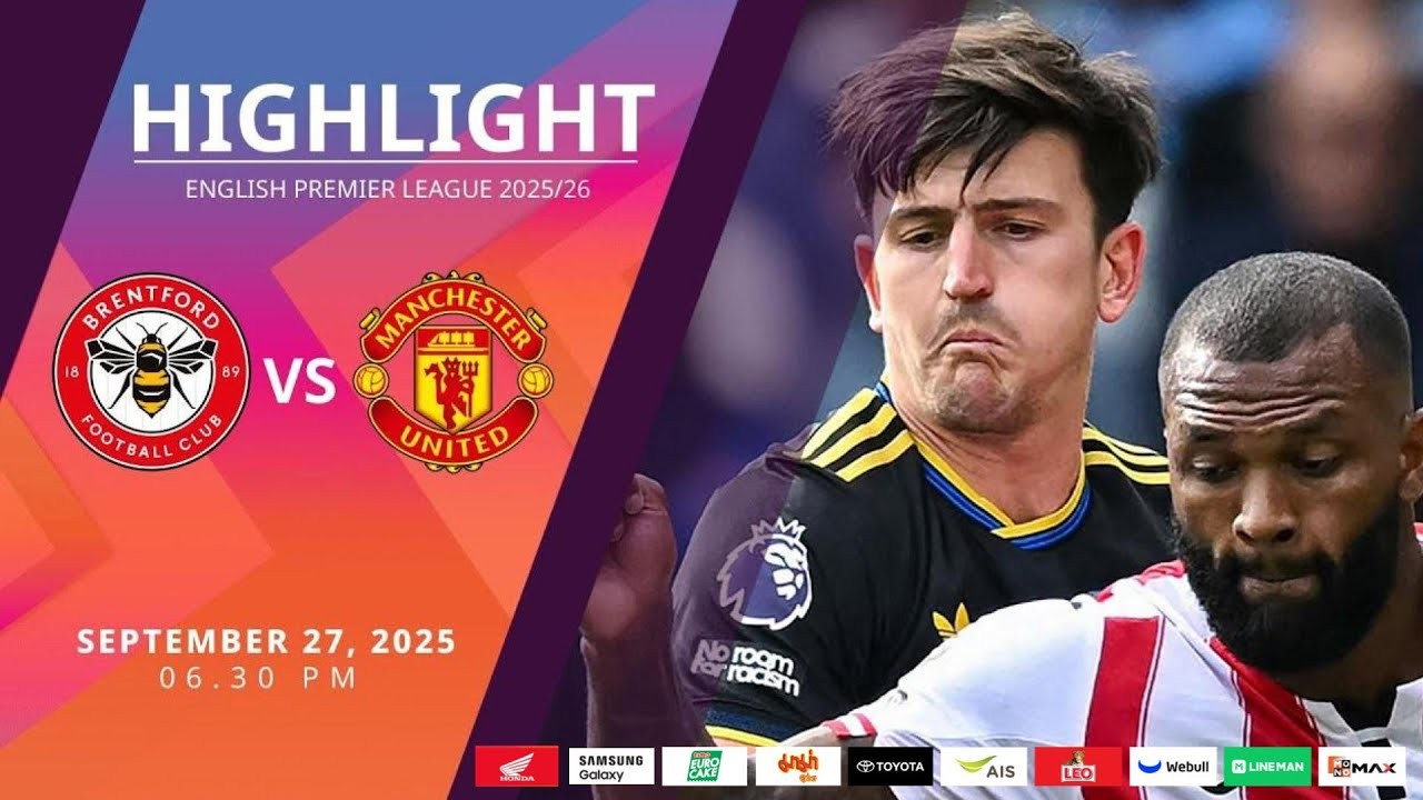 #ไฮไลท์ฟุตบอล [ เบรนท์ฟอร์ด 3 - 1 แมนเชสเตอร์ ยูไนเต็ด ] พรีเมียร์ลีก อังกฤษ 2025/28.9.68