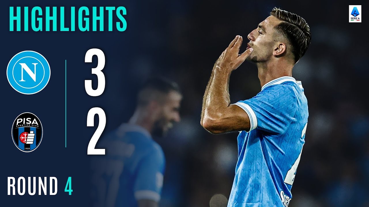 #ไฮไลท์ฟุตบอล [ นาโปลี 3 - 2 ปิซ่า ] กัลโช่ เซเรียอา อิตาลี 2025/23.9.68